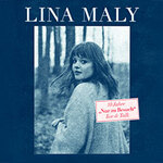 Lina Maly - 10 Jahre Nur zu Besuch