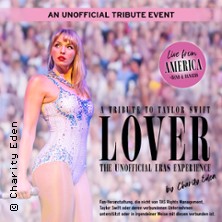 Lover - A Tribute to Taylor Swift - The Unofficial Eras Experience 02.10.2026 Nordseehalle Emden