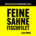 Feine Sahne Fischfilet - Amphitheater Open Air 2026