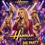 Hannah Montana/Miley Party Hamburg