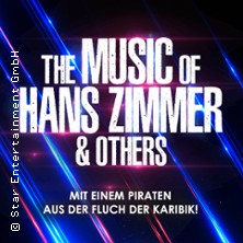 The Music of Hans Zimmer & Others - A Celebration of Film Music 30.01.2027 Festspielhaus am Wall