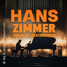 Hans Zimmer Musik bei Kerzenschein 30.05.2026 Stadthalle Zerbst