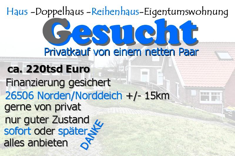 Einfamilienhaus Norden - 220.000&euro; | Angebot:26431967