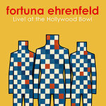 Fortuna Ehrenfeld - Live! at the Hollywood Bowl Tour 2026