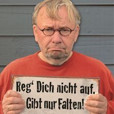 Bernd Stelter - Reg dich nicht auf. Gibt nur Falten! 02.05.2026 Theater Norden