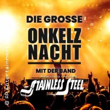Die 2. Onkelz-Nacht mit der Band Stainless Steel 06.03.2027 Sparkassen-Arena Aurich