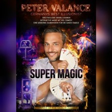 Peter Valance -Germanys best Illusionist | Supermagic 09.10.2027 Stadthalle Aurich